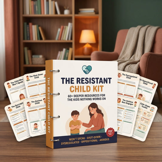 The Resistant Child Kit